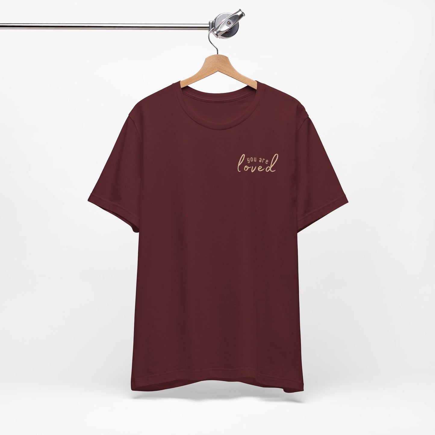 You Are Loved Christian T-Shirt