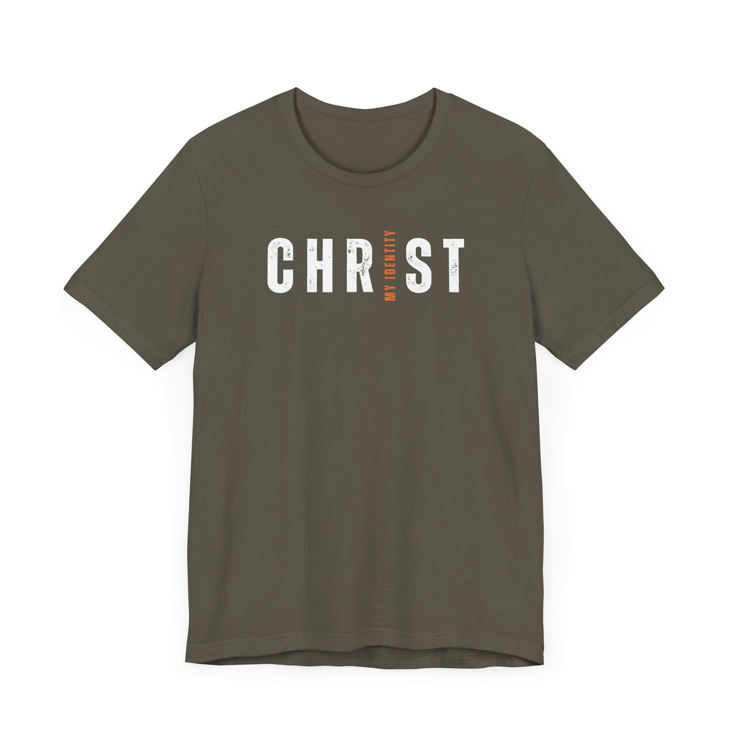 My Identity Is In Christ Christian Tee